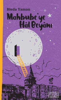 Mahbube’ye Hal Beyanı